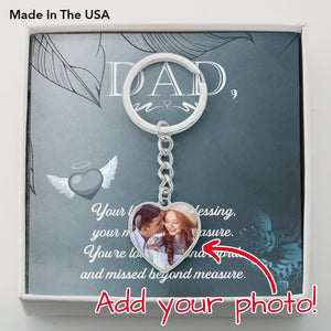 Open image in slideshow, Dad, You&#39;re Missed Custom Photo Heart Key Chain - Gold or Silver
